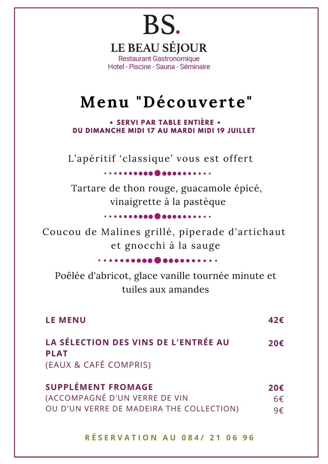 Menu Découverte Hôtel Restaurant Beau Séjour à Nassogne
